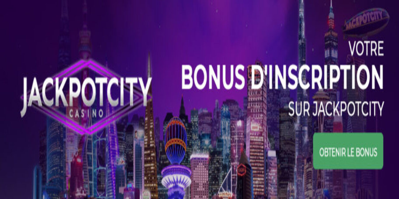 Quels sont les bonus disponibles sur le casino en ligne Jackpot City?